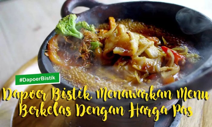 dapoer bistik menawarkan menu berkelas dengan harga pas